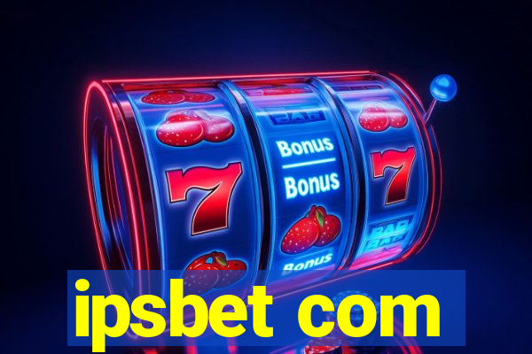 ipsbet com